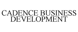 CADENCE BUSINESS DEVELOPMENT trademark