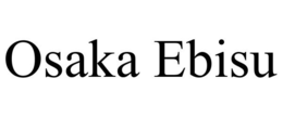 OSAKA EBISU trademark