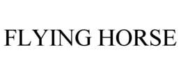 FLYING HORSE trademark