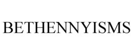 BETHENNYISMS trademark