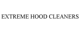 EXTREME HOOD CLEANERS trademark