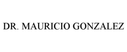 DR. MAURICIO GONZALEZ trademark