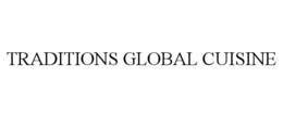TRADITIONS GLOBAL CUISINE trademark
