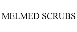 MELMED SCRUBS trademark