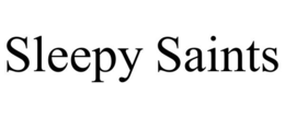SLEEPY SAINTS trademark