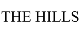 THE HILLS trademark