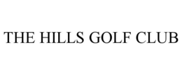 THE HILLS GOLF CLUB trademark