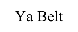 YA BELT trademark