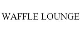 WAFFLE LOUNGE trademark
