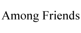 AMONG FRIENDS trademark