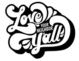 LOVE YOUR NEIGHBOR Y'ALL trademark