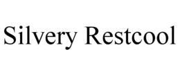 SILVERY RESTCOOL trademark