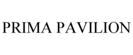 PRIMA PAVILION trademark