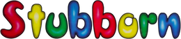 STUBBORN trademark