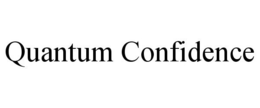 QUANTUM CONFIDENCE trademark