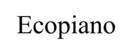 ECOPIANO trademark