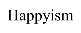 HAPPYISM trademark