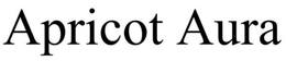APRICOT AURA trademark