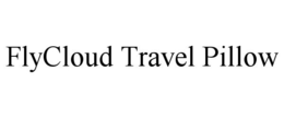 FLYCLOUD TRAVEL PILLOW trademark
