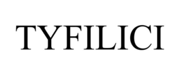 TYFILICI trademark