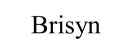 BRISYN trademark