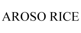 AROSO RICE trademark