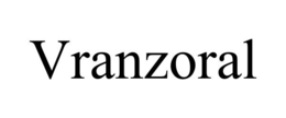 VRANZORAL trademark