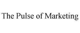THE PULSE OF MARKETING trademark