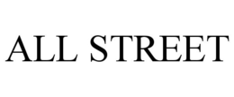 ALL STREET trademark