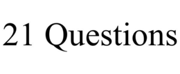 21 QUESTIONS trademark