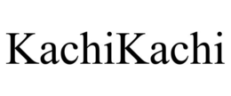 KACHIKACHI trademark