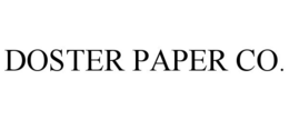 DOSTER PAPER CO. trademark