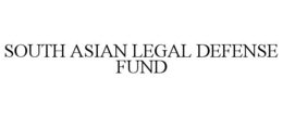 SOUTH ASIAN LEGAL DEFENSE FUND trademark