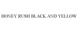 HONEY RUSH BLACK AND YELLOW trademark