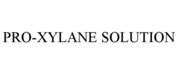 PRO-XYLANE SOLUTION trademark