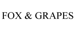 FOX & GRAPES trademark