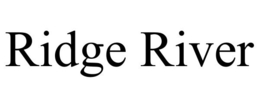 RIDGE RIVER trademark