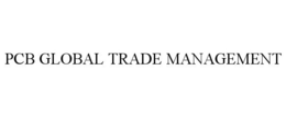 PCB GLOBAL TRADE MANAGEMENT trademark
