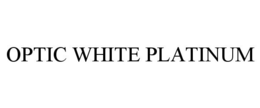 OPTIC WHITE PLATINUM trademark