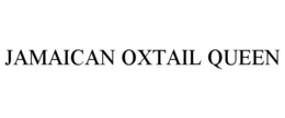 JAMAICAN OXTAIL QUEEN trademark