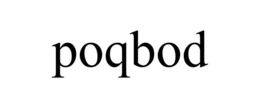 POQBOD trademark