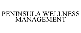 PENINSULA WELLNESS MANAGEMENT trademark