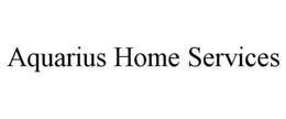 AQUARIUS HOME SERVICES trademark
