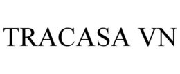 TRACASA VN trademark