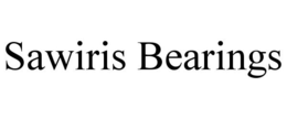 SAWIRIS BEARINGS trademark