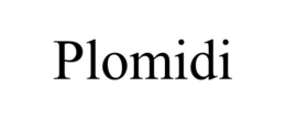 PLOMIDI trademark