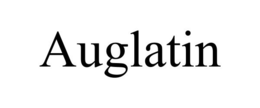 AUGLATIN trademark