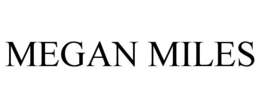 MEGAN MILES trademark