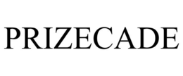 PRIZECADE trademark