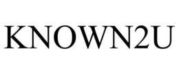 KNOWN2U trademark